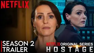 Hostage Season 2 Trailer | Hostage | SEASON 2 | TRAILER | Netflix Release