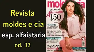 Revista moldes e cia alfaiataria edi&ccedil;&atilde;o 33 | moldes masculino tamb&eacute;m