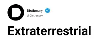 Extraterrestrial Meaning In English