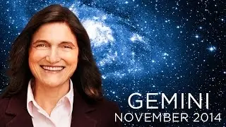 GEMINI NOVEMBER 2014 - Astrology Forecast - Barbara Goldsmith