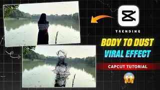 Instagram Trending Body Blast Effect Video Editing | Stardust Effect Reels Editing in Capcut✨