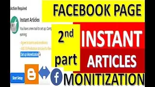 How to setup Facebook page instant article monetization new update  part-2 by GMMP!