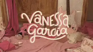 Ansiosa - Vanessa Garc&iacute;a (visualizer)