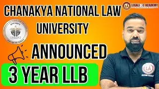 CNLU 3 Year LLB || All About NLU Patna 3 Year LLB || Exam Date || Paper Pattern || Syllabus || 