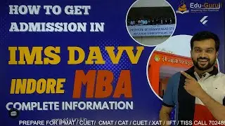 HOW TO GET ADMISSION IN IMS DAVV INDORE | EXAMS | CUT OFF | PLACEMENT | PREPRATION