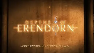 Video Development Log #006 - November 2022
