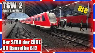 Train Sim World | STAU DER ZÜGE? | Dresden Chemnitz | BR 612 | TSW2 [PC|Deutsch]