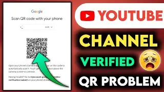 youtube video verification qr code problem, youtube description link highlight problem, #youtube