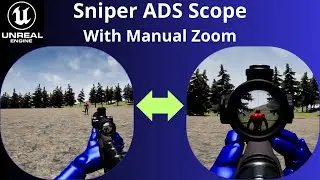 Unreal Engine Tutorial: How to make a sniper scope ADS + zoom