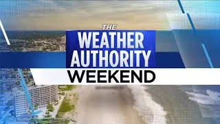 Weather Authority Weekend-Sunday and Extended Forecast