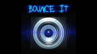 Sir Bedlam - Bounce It (Weird, Bouncing Beat)