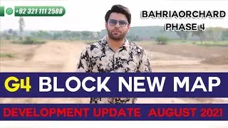 Bahria Orchard Phase 4 | G4 Block Latest Map or Development Update | PPS