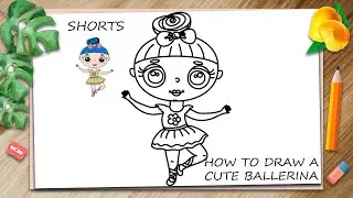 HOW TO DRAW A CUTE BALLERINA GIRL#shorts