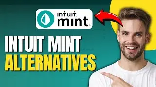 Top 5 Intuit Mint Alternatives: Best for Your Needs