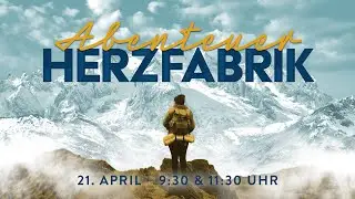 Abenteuer Herzfabrik