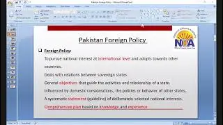 Pakistan foreign policy by NOA academy CSS 2024 Pak affair part 1