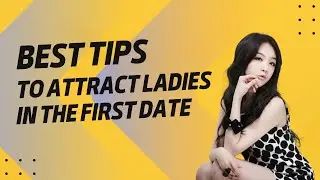 Best First Date Tips For Men (Must Watch)