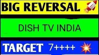 DISH TV SHARE LATEST NEWS TODAY,DISH TV SHARE ANALYSIS,DISH TV SHARD TARGET,DISH TV SHARE NEWS TODAY