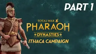 Total War: PHARAOH Dynasties Ithaca Campaign Part 1