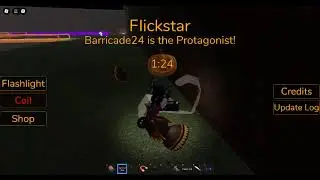 ROBLOX Midnight Universal | Barricade24 is the Protagonist! (Flickstar)