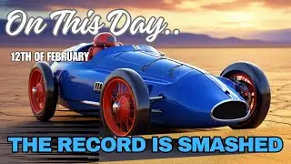 On This Day. 12th Of February. Speeding into History: Sir Malcolm Campbell's 1932 Land Speed Record.
