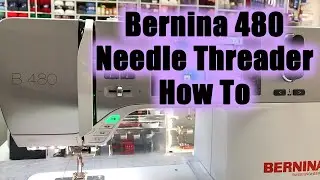 Bernina 480 Needle Threader How To