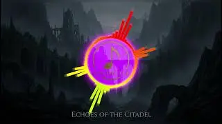 Echoes of the Citadel | Dark, Introspective Orchestral Music for Epic RPG Exploration