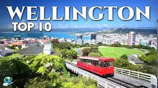 🧳 TOP 10 BEST Places to VISIT in WELLINGTON ✈️ New Zealand 2024 🌊