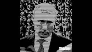 Moldy Bread - Bombs Above Kyiv (Harsh Noise)