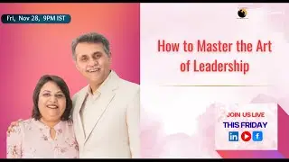How to Master the Art of Leadership–To Ace Your Career