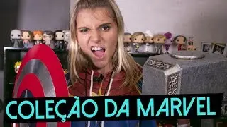MINHA COLEÇÃO DA MARVEL || Giulia Nassa