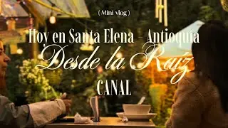 Aqu&iacute; y ahora: presencia entre los jardines de Santa Elena 🌱 | Desde la ra&iacute;z
