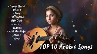 🌙 Musik Arab yang Wajib Kamu Dengar | Indah, Menenangkan, dan Penuh Rasa 🎶
