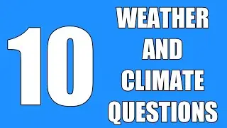 Weather and Climate GK Questions and Answers | Weather and Climate MCQS | General Knowledge
