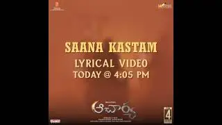 saanakastam Full song out today at 4 | TEJA NEWS