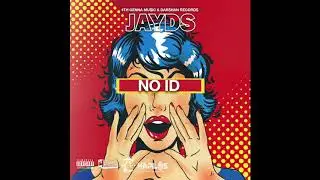 Jayds - No ID (Official Audio)