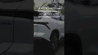 Jetour Pakistan Increases Prices After Nev Levy| #pkrevenue #youtubegrowth #news #jetour #car #cars