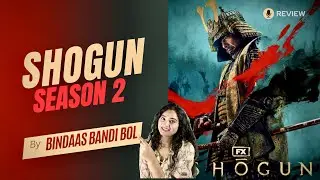 A Show Made History & Stole all Emmy Awards  SHOGUN Season 2 | Explained in Hindi