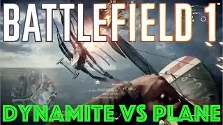 BF1 Dynamite RodeoZook (Wing Walking Dynamite VS Plane in BF1)
