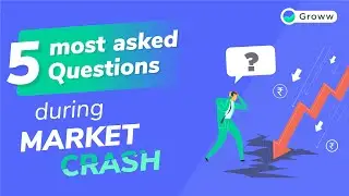 5 Most Asked Questions During Stock Market Crash | Stock Market for Beginners | Groww App