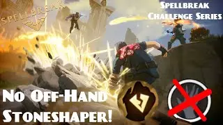 Stoneshaper NO OFF-HAND!!! Spellbreak Challenge Series by Eldegold