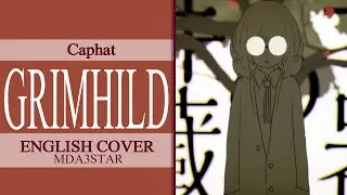 [Caphat] グリムヒルド Grimhild | ENGLISH COVER