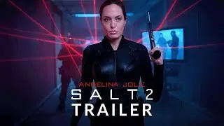 Salt 2 (2025) - First Trailer | Angelina Jolie 🕵️&zwj;♀️🔥