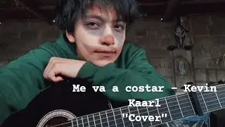Me va a costar - Kevin Kaarl 