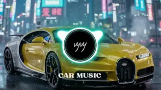 CAR MUSIC | EDM Bass Boosted | Club Banger