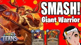 A Board of 64/64s?!? This Deck is INSANE! | Control Warrior TITANS Hearthstone Warrior Deck