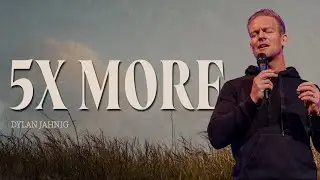 Five Times More - Dylan Jahnig