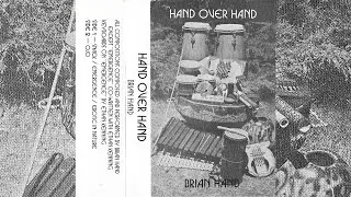 Brian Hand - Hand Over Hand [1985]