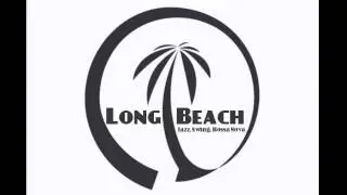 Long Beach Jazz Band - Swing/Bossa Nova Medley