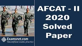AFCAT 2 2020 Exam solved paper with clear explanations for all questions
